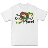 White St. Patrick' Too cute to pinch Premium Tee - CowGirlArtShop