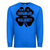 True Royal prone to shenanigans and malarkey Premium Sweatshirt - linhVisuals