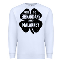 White prone to shenanigans and malarkey Premium Sweatshirt - linhVisuals