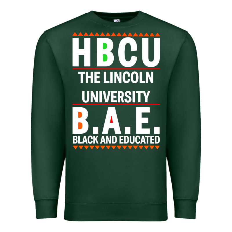 Hbcu The Lincoln University Black And Educated Black Classic Premium Sweatshirt by linhVisuals | Teevron