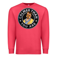 Cardinal calmer than you are Premium Sweatshirt - linhVisuals