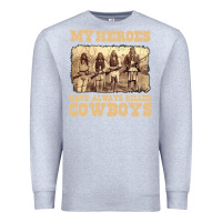 Heather Grey my heroes have always killed cowboys retro Premium Sweatshirt - linhVisuals