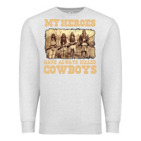 Oatmeal Heather my heroes have always killed cowboys retro Premium Sweatshirt - linhVisuals