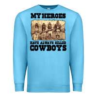 Ocean Blue my heroes have always killed cowboys retro Premium Sweatshirt - linhVisuals