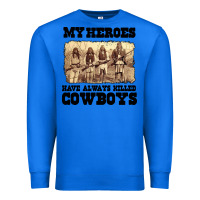 True Royal my heroes have always killed cowboys retro Premium Sweatshirt - linhVisuals