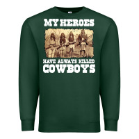 Sports Green my heroes have always killed cowboys retro Premium Sweatshirt - linhVisuals