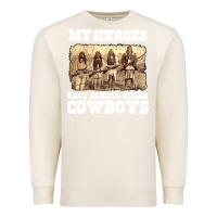 Sandshell my heroes have always killed cowboys retro Premium Sweatshirt - linhVisuals