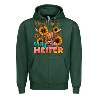 Sports Green dont be a salty heifer Zipper Hoodie - JahusDesignShop