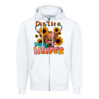 White dont be a salty heifer Zipper Hoodie - JahusDesignShop
