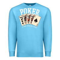 Ocean Blue poker all in royal flush lucky casino Premium Sweatshirt - linhVisuals