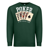 Sports Green poker all in royal flush lucky casino Premium Sweatshirt - linhVisuals