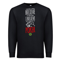 Black poker card player believe in something Premium Sweatshirt - linhVisuals