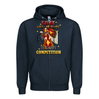Navy relax were all crazy its not competition Zipper Hoodie - JahusDesignShop