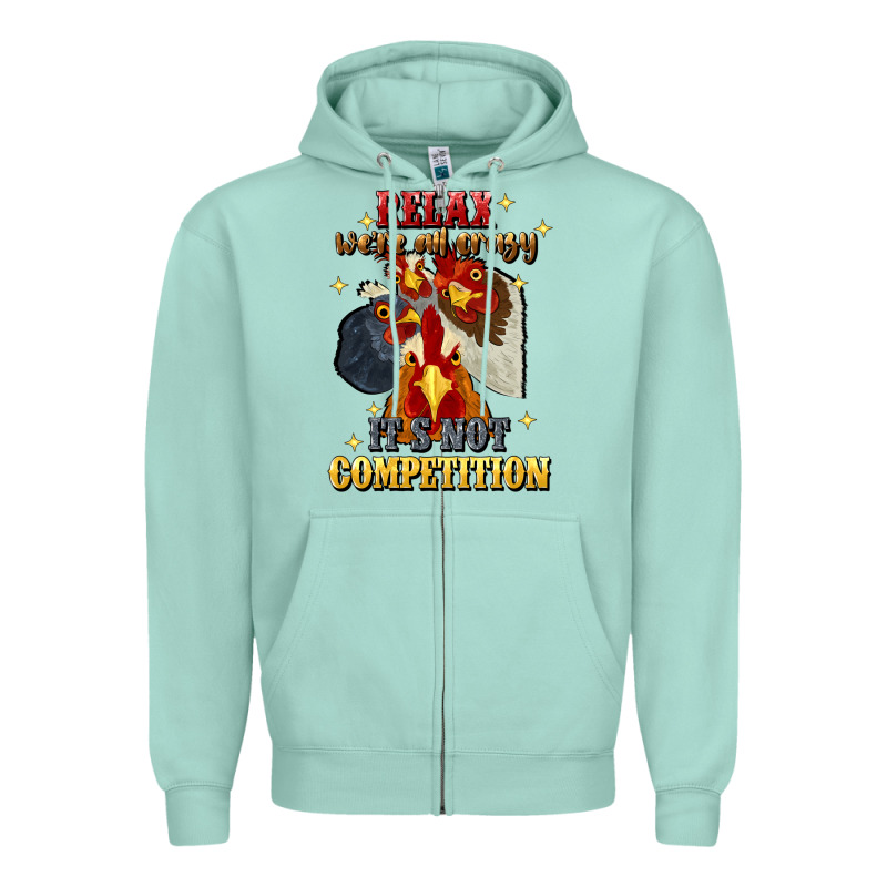 Relax Were All Crazy Its Not Competition Zipper Hoodie by JahusDesignShop | Teevron