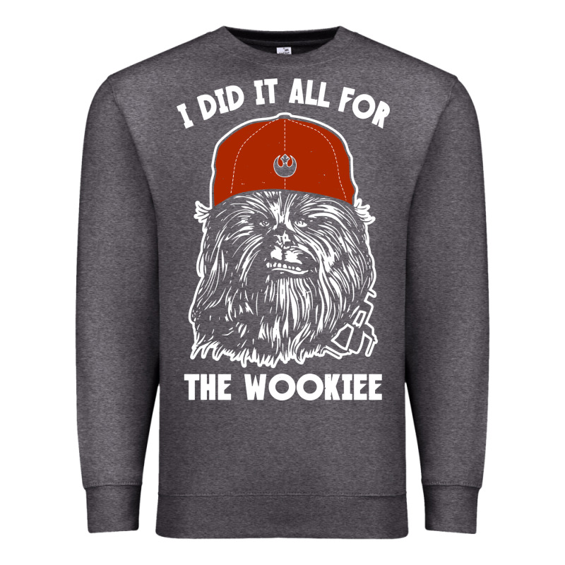 I Did It All For The Wookiee Premium Sweatshirt by linhVisuals | Teevron