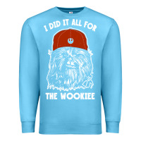 Ocean Blue i did it all for the wookiee Premium Sweatshirt - linhVisuals