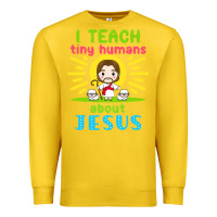 Lemon i teach tiny humans about jesus Premium Sweatshirt - linhVisuals