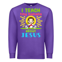 Purple i teach tiny humans about jesus Premium Sweatshirt - linhVisuals