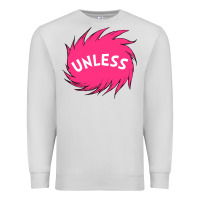 Dove Grey unless   lorax Premium Sweatshirt - linhVisuals