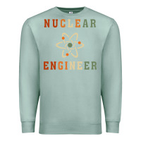Seafoam nuclear engineering quote Premium Sweatshirt - linhVisuals