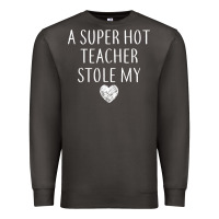Smoke funny a super hot teacher stole my heart unisex t shirt Premium Sweatshirt - linhVisuals