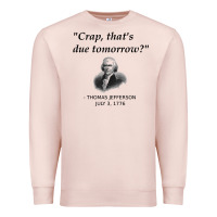 Pale Pink funny thomas jefferson usa history teacher student gift t shirt Premium Sweatshirt - linhVisuals