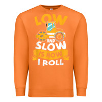 Carrot asphalt paving operator quote low and slow is how i roll t shirt Premium Sweatshirt - linhVisuals