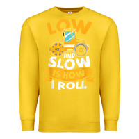 Lemon asphalt paving operator quote low and slow is how i roll t shirt Premium Sweatshirt - linhVisuals