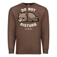 Chestnut do not disturb i'm busy funny lazy gift Premium Sweatshirt - linhVisuals