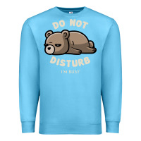 Ocean Blue do not disturb i'm busy funny lazy gift Premium Sweatshirt - linhVisuals