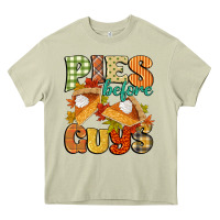 Pies Before Guys Heavy Core Tee | Teevron
