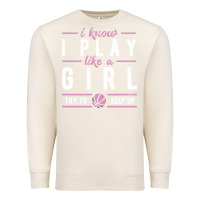 Sandshell basketball gifts for girls i know i play like a girl try to keep up in Premium Sweatshirt - linhVisuals