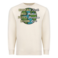 Sandshell birthplace earth race human politics freedom religion love equality al Premium Sweatshirt - linhVisuals