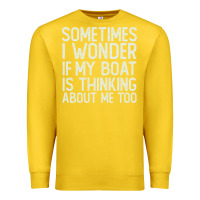 Lemon boating funny if my boat is thinking about me too funny pontoon boat l Premium Sweatshirt - linhVisuals