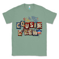 Sage Cousin crew 4th of july Classic Tee - CowGirlArtShop