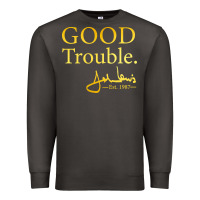 Good Trouble John Lewis Signature Premium Sweatshirt | Teevron