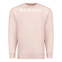 Pale Pink bad influence funny Premium Sweatshirt - linhVisuals