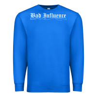 True Royal bad influence funny Premium Sweatshirt - linhVisuals