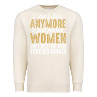 Sandshell don't date anymore i just foster women until they find their forever h Premium Sweatshirt - linhVisuals