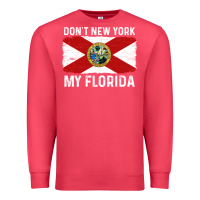 Cardinal don't new york my florida vintage flag funny saying gift Premium Sweatshirt - linhVisuals