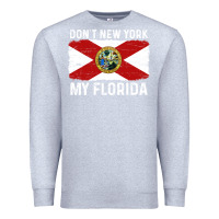 Heather Grey don't new york my florida vintage flag funny saying gift Premium Sweatshirt - linhVisuals