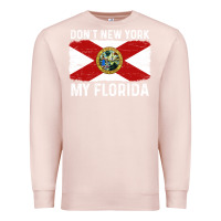 Pale Pink don't new york my florida vintage flag funny saying gift Premium Sweatshirt - linhVisuals