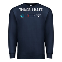 Navy funny things i hate low battery and wifi connection Premium Sweatshirt - linhVisuals
