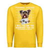 Lemon funny yorkie personal stalker yorkshire terrier  dog i will follow you Premium Sweatshirt - linhVisuals