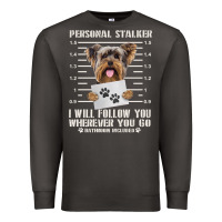 Smoke funny yorkie personal stalker yorkshire terrier  dog i will follow you Premium Sweatshirt - linhVisuals