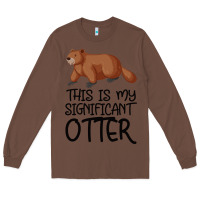 Chestnut this is my significant otter Long Sleeve Tee - Bettercallsaul