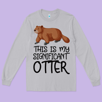 This Is My Significant Otter Long Sleeve Tee Designed By Bettercallsaul