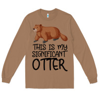 Toasted Coconut this is my significant otter Long Sleeve Tee - Bettercallsaul
