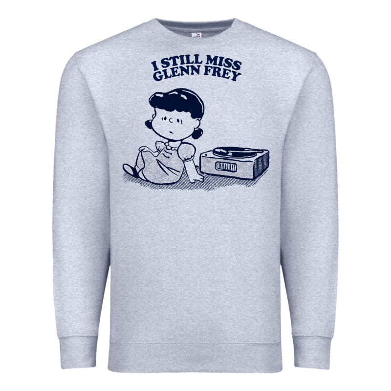 I Still Miss Glenn Frey, Vinyl Collector Fan Design Premium Sweatshirt by linhVisuals | Teevron