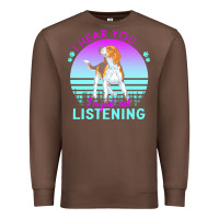 Chestnut beagle t  shirt i hear you i'm just not listening beagle lover t  shir Premium Sweatshirt - linhVisuals